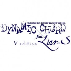 PSV DYNAMIC CHORD feat.Liar-S V edition [限定版] - 日